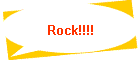 Rock!!!!